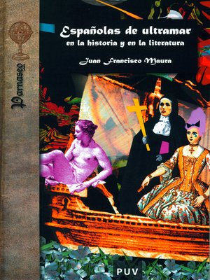 cover image of Españolas de ultramar en la historia y en la literatura